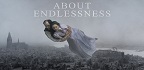 Η Ομορφιά της Ύπαρξης / About Endlessness<br/>