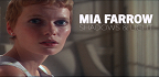Μία Φάροου: Σκιές και Φως / Mia Farrow, Shadows & Light<br/>