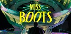 Miss Boots<br/> (Επανάληψη)